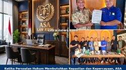 ASA LAW FIRM Siap MENJAWAB Tantangan HUKUM MODERN dengan Layanan INTEGRATIF dan BERINTEGRITAS