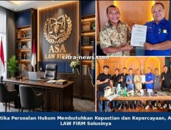 ASA LAW FIRM Siap MENJAWAB Tantangan HUKUM MODERN dengan Layanan INTEGRATIF dan BERINTEGRITAS